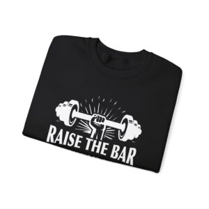 Raise the Bar Fitness Sweatshirt | Unisex Heavy Blend Crewneck | Workout Apparel, Gym Wear, Motivational Gift, Fitness Studio Gear - Image 7