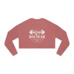 Raise The Bar Cropped Sweatshirt — Women's Fitness Crop Top